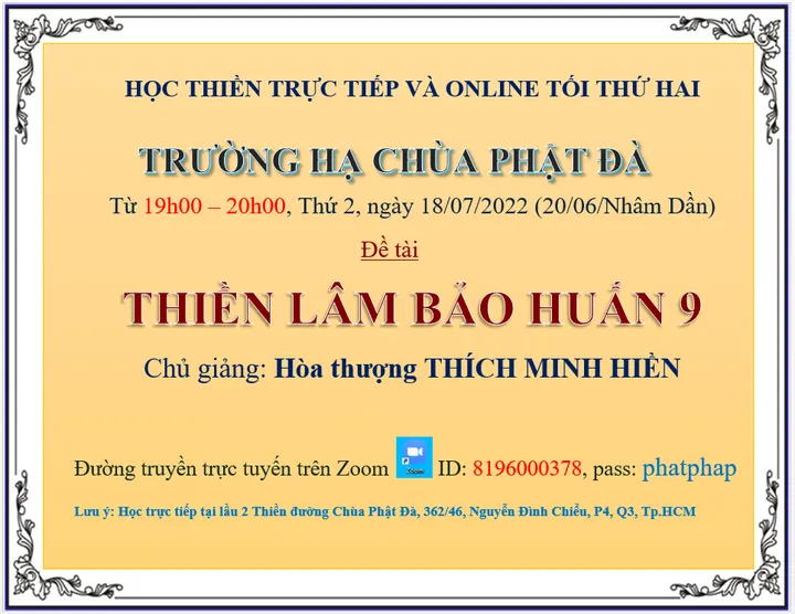 Học Thiền Lâm Bảo Huấn trực tiếp và online tối thứ 2 từ 19h00-20h00 ngày 18.07.2022(20.06.Nhâm Dần)