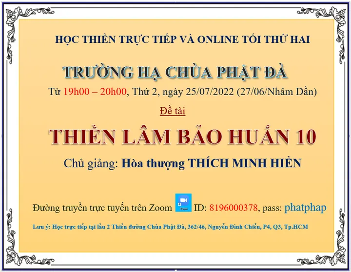 Học Thiền Lâm Bảo Huấn trực tiếp và online tối thứ 2 từ 19h00-20h00 ngày 25.07.2022(27.06.Nhâm Dần)