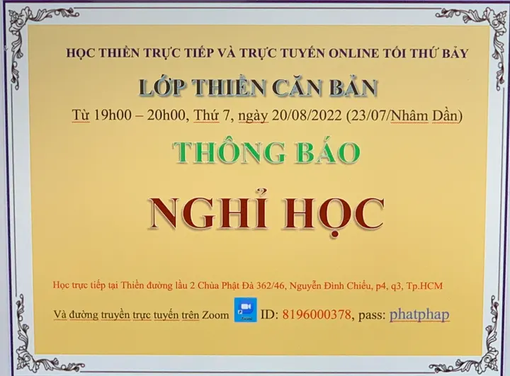 Thông Báo Lớp Thiền Tối Thứ 7, ngày 20/8/2022 (23/7/2022) nghỉ học