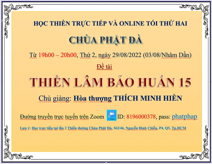 Lớp học Thiền Lâm Bảo Huấn trực tiếp và online tối thứ 2 từ 19h00-20h00 ngày 29.08.2022 (03.08.Nhâm Dần)