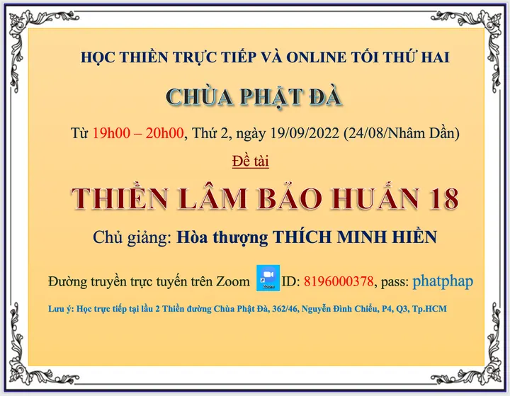 Lớp học Thiền Lâm Bảo Huấn trực tiếp và online tối thứ 2 từ 19h00-20h00 ngày 19.09.2022 (24.08.Nhâm Dần)