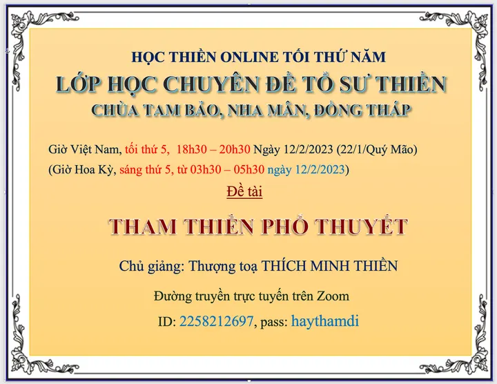 Thông báo Lớp Chuyên Đề Tổ Sư Thiền học tối nay chủ nhật từ 18h30-20h30, ngày 12/2/2023