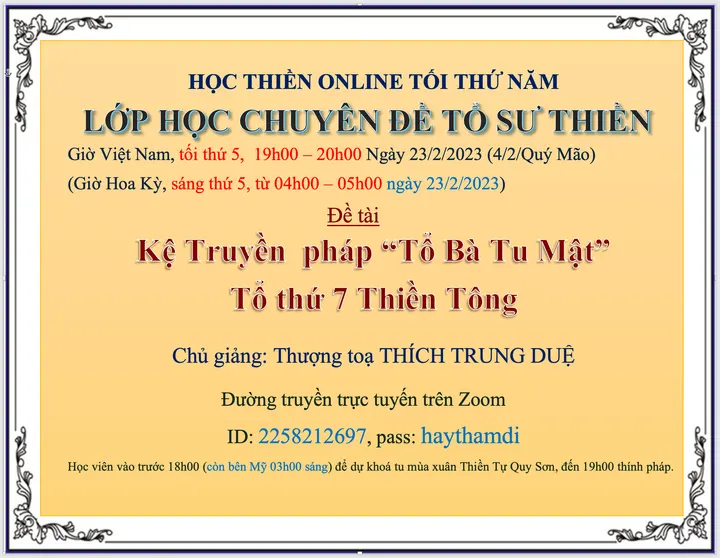 Lớp Chuyên Đề Tổ Sư Thiền học tối thứ 5 từ 19h00-20h00, ngày 23/2/2023