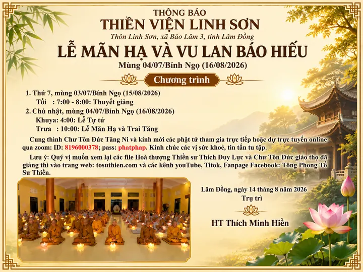 Thông Báo Lễ Mãn Hạ và Vu Lan Báo Hiếu tại Trường hạ Thiền Viện Linh, Lâm Đồng Mùng 04/07/Bính Ngọ (16/8/2026)