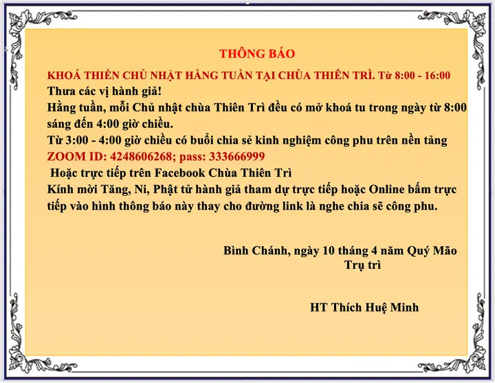 KHOÁ THIỀN CHỦ NHẬT HẰNG TUẦN TẠI CHÙA THIÊN TRÌ. Từ 8:00 – 16:00
