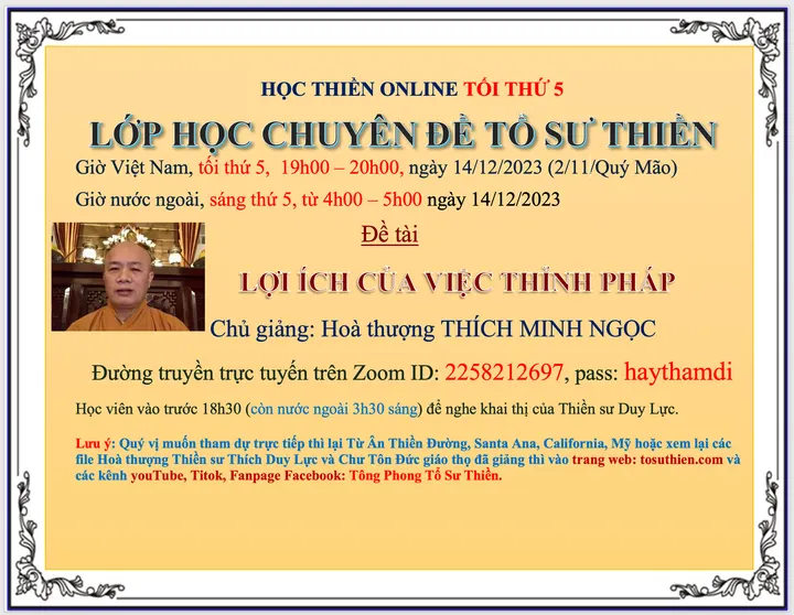 Thông báo Lớp Chuyên Đề Tổ Sư Thiền tối thứ 5 từ 19h00-20h00, ngày 14/12/2023 (2/11/ Quý Mão)
