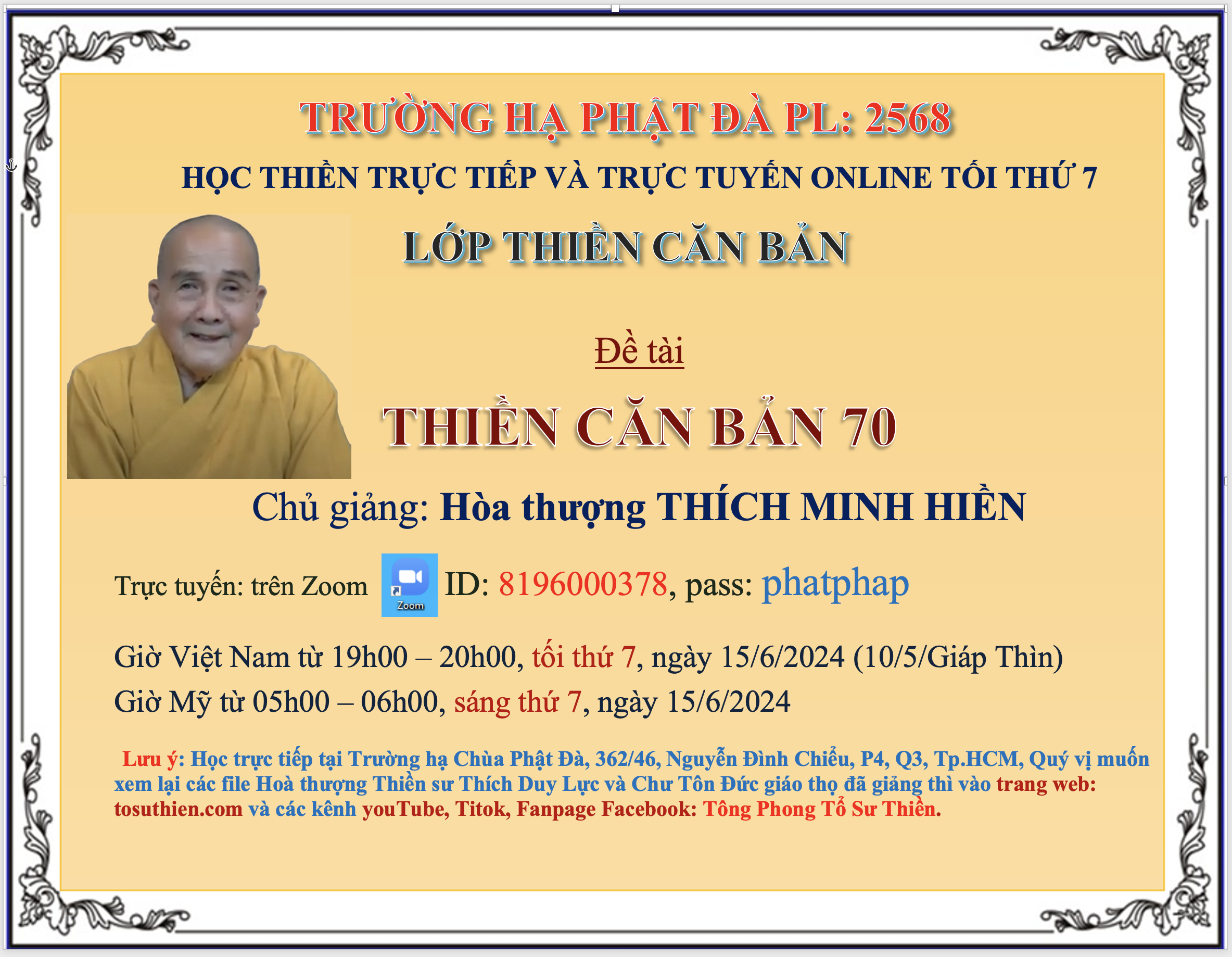 Lớp Thiền Căn Bản tối thứ 7 hằng tuần từ 19h00-20h00, ngày 15/6/2024 (10/5/Giáp Thìn)