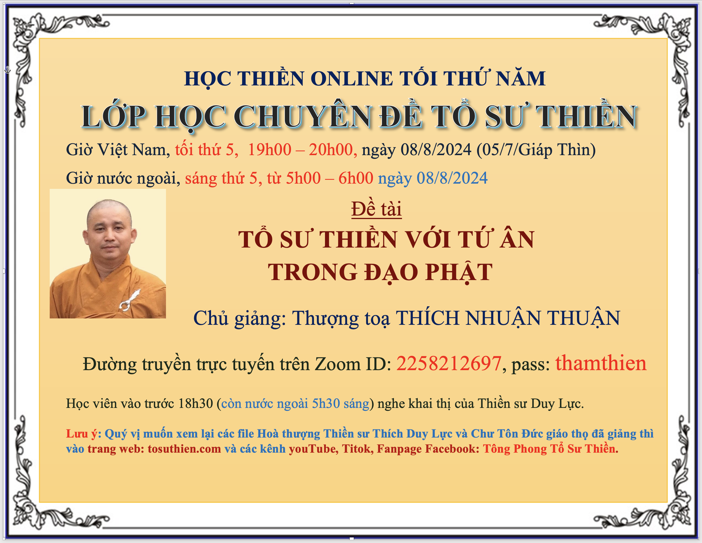 Thông báo Lớp Chuyên Đề Tổ Sư Thiền tối thứ 5 từ 19h00-20h00, ngày 08/8/2024 (05/7/Giáp Thìn)
