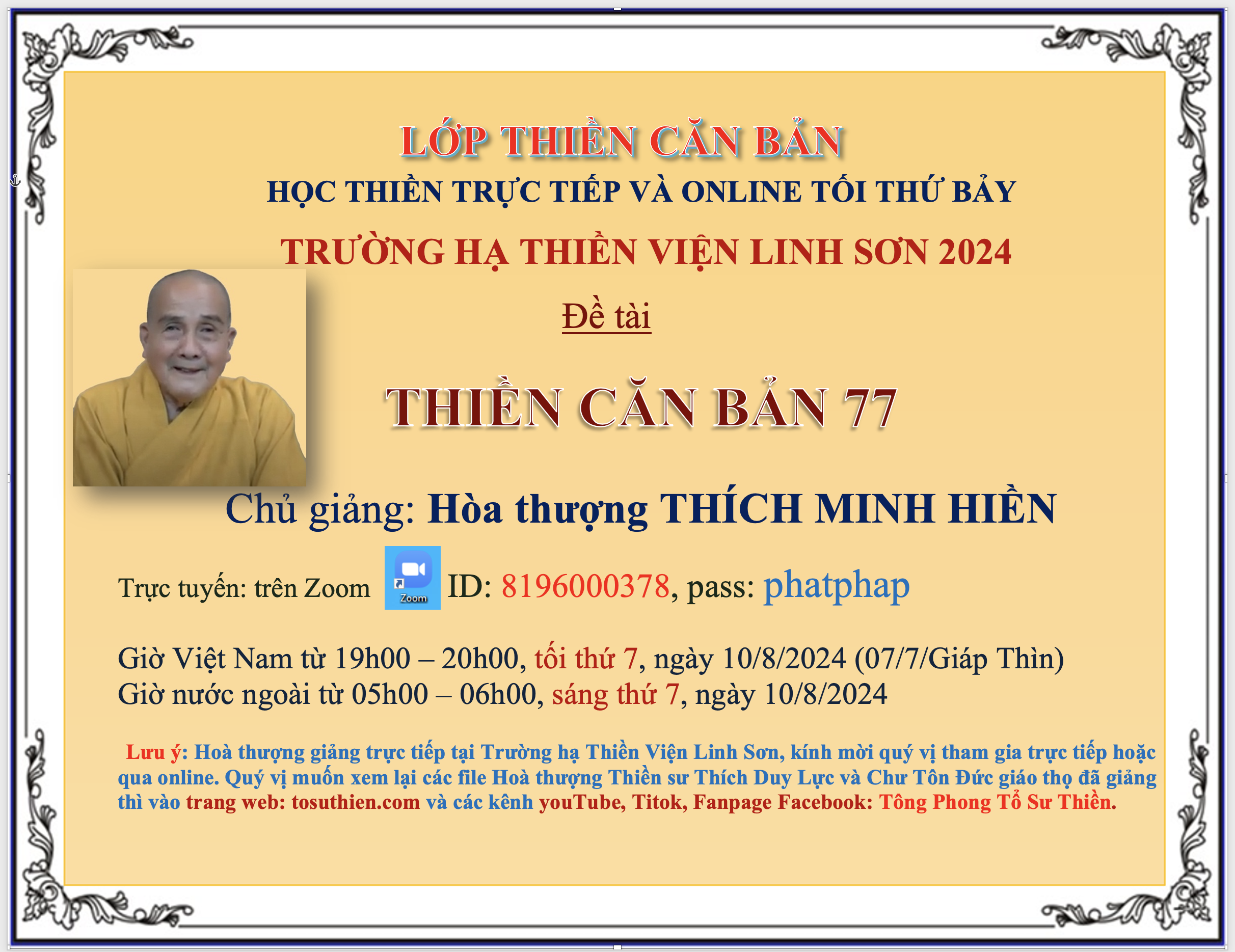 Lớp Thiền Căn Bản tối thứ 7 hằng tuần từ 19h00-20h00, ngày 10/8/2024 (07/7/Giáp Thìn)