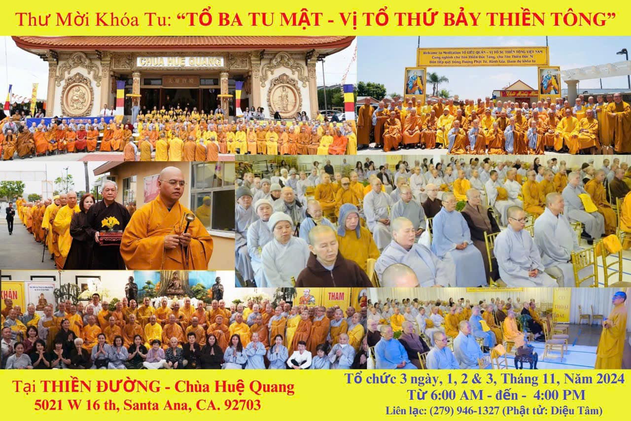 Thông báo Chùa Duy Pháp, Cali Tổ Chức Khoá Tu Tổ Bà Tu Mật – Vị Tổ Thứ 7 Thiền Tông, 3 ngày từ ngày 1,2 và 3/11/2024