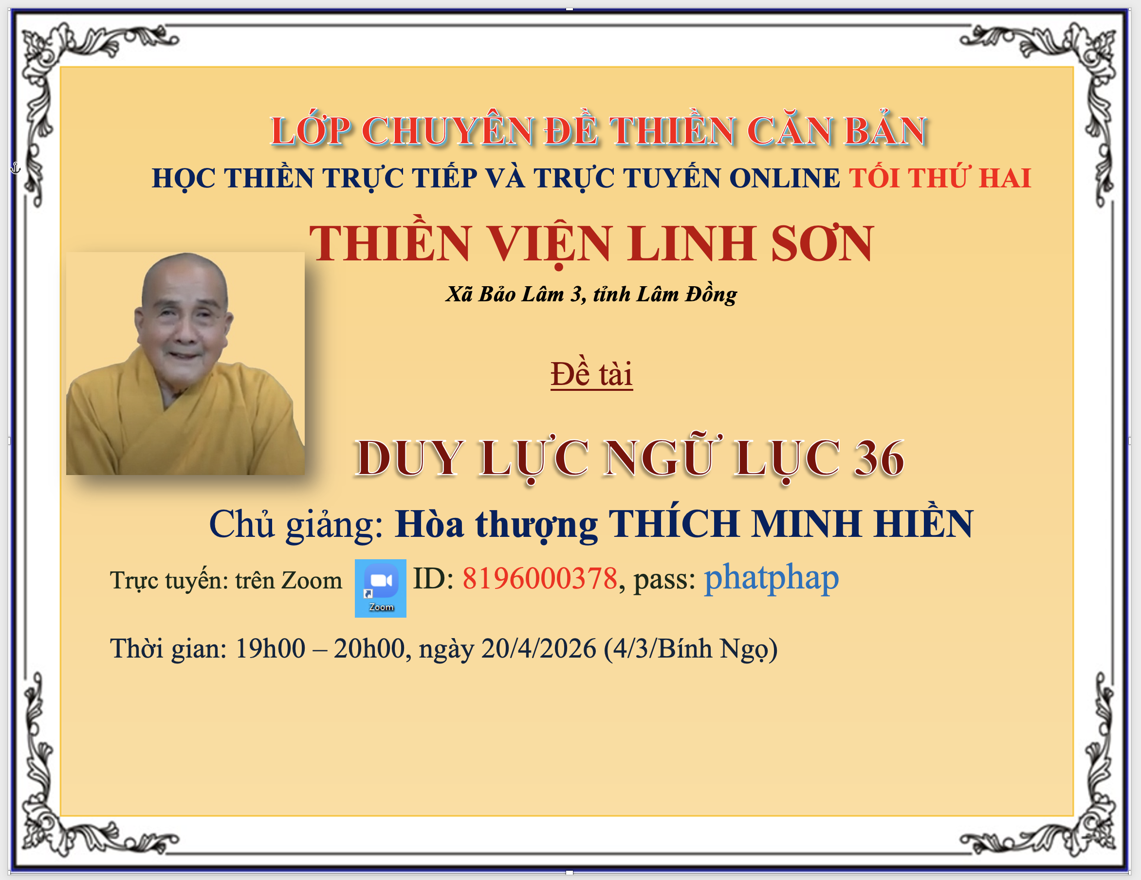 Lớp Học Chuyên Đề Thiền Căn Bản Tối Thứ 2 Hàng Tuần Từ 19 giờ – 20 giờ